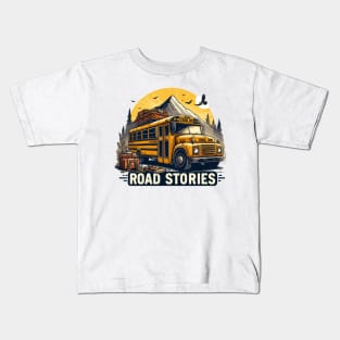 School Bus On An Adventurous Road Trip, Road Stories Kids T-Shirt